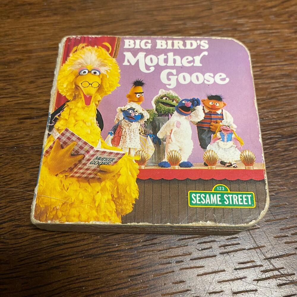 1984 Sesame Street Big Bird's Mother Goose Children’s Chunky Book